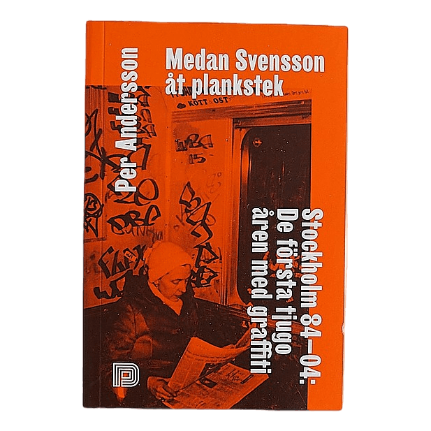 Medan Svensson Åt Plankstek: S Orange